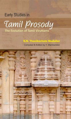 Early Studies in Tamil Prosody The evolution of Tamil Viruttams-0