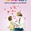 The First Story - Told by a Daughter to her Mother-0