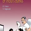 The Real Story Of Indian Bankers-D.T.FrancoPrice : 100/-Author : D.T.Franco The Real Story Of Indian Bankers by D.T.Franco.